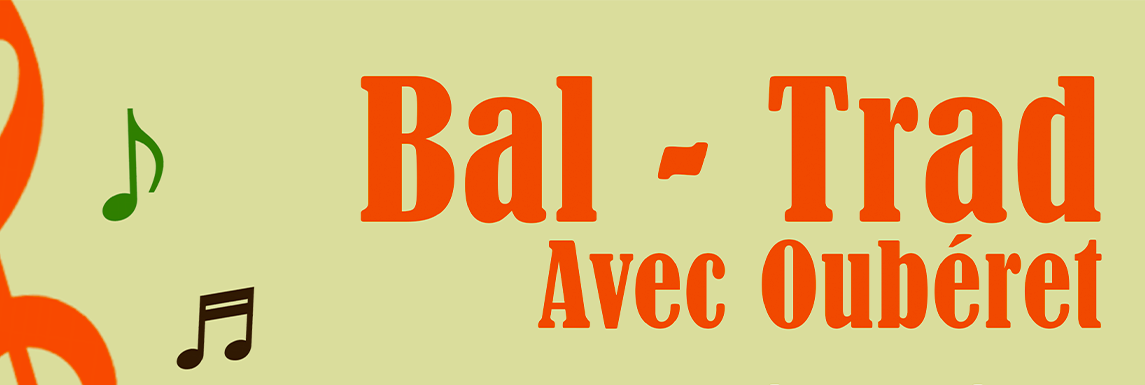 Bal-trad Oubéret