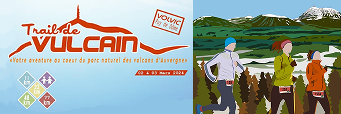 22ème édition du Trail de Vulcain les 2 et 3 mars 2024 22ème édition du Trail de Vulcain les 2 et 3 mars 2024