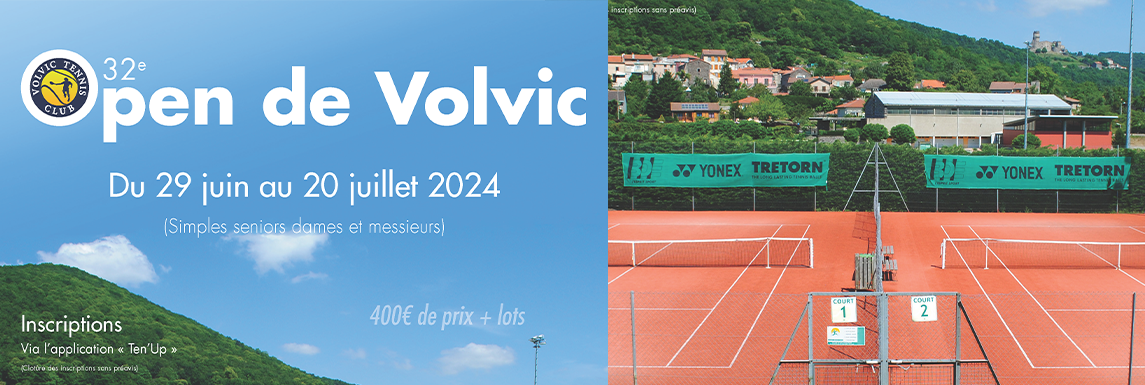 Tournoi Open du Volvic Tennis Club 2024 Tournoi Open du Volvic Tennis Club 2024