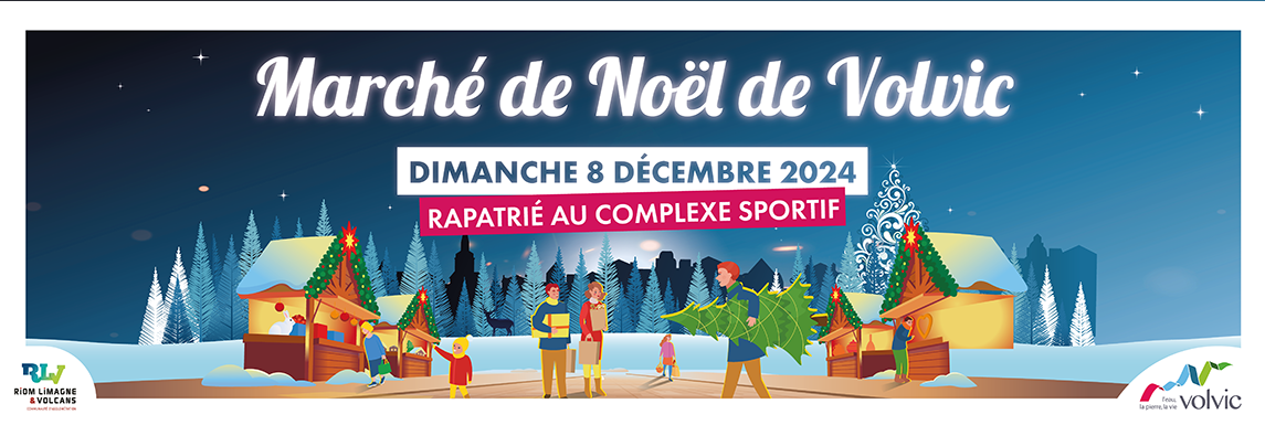 Marché de Noël de Volvic Rapatrié