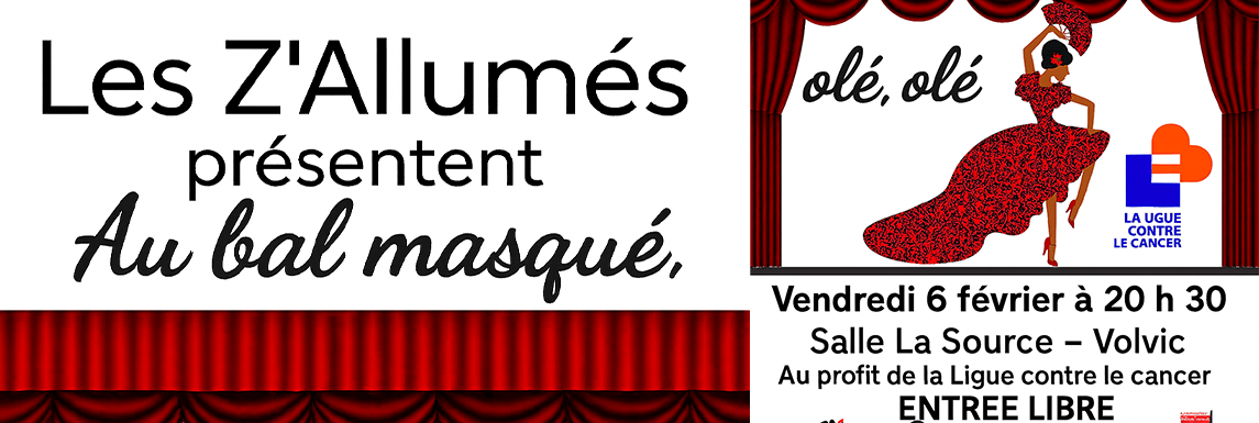 Théâtre ”Au bal masqué Olé-Olé” Ligue contre le cancer