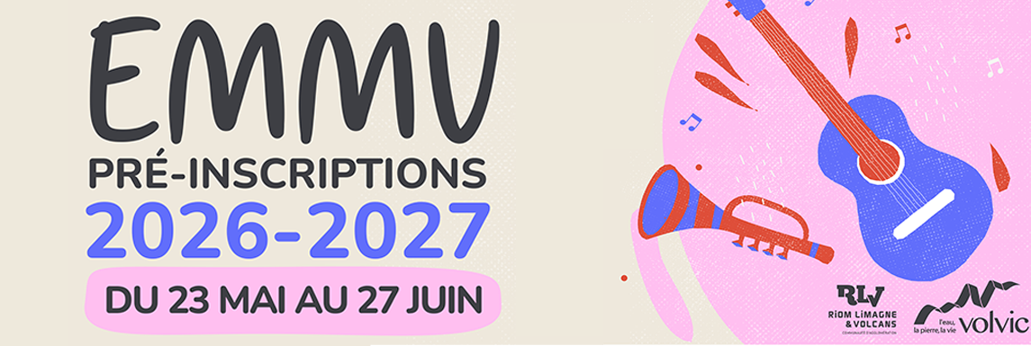 EMMV : pré-inscriptions rentrée 2026-2027