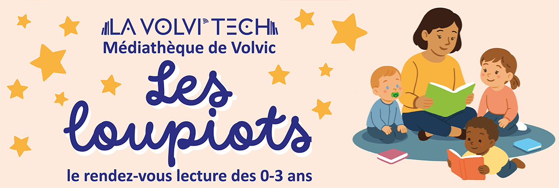 Les loupiots : rendez-vous lecture des 0-3 ans