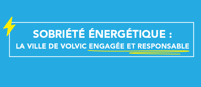 Sobriété énergétique - Ville de Volvic