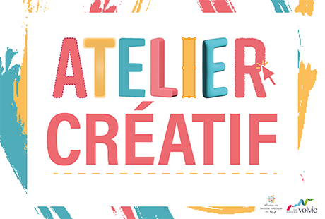 Atelier créatif à la Volvi’Tech Vendredi 2 mai