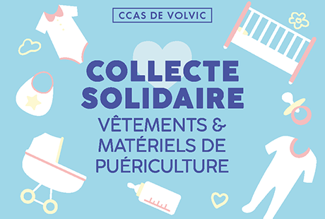 Collecte solidaire : vêtements et matériels puériculture